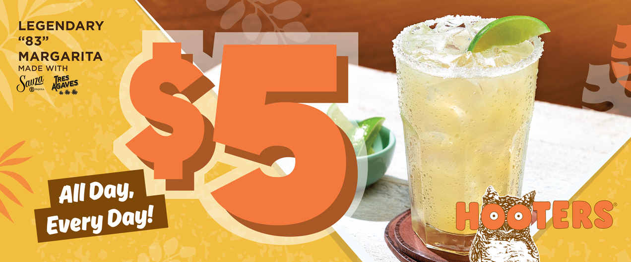 $5 '83 MargaritaAll Day, Every Day!