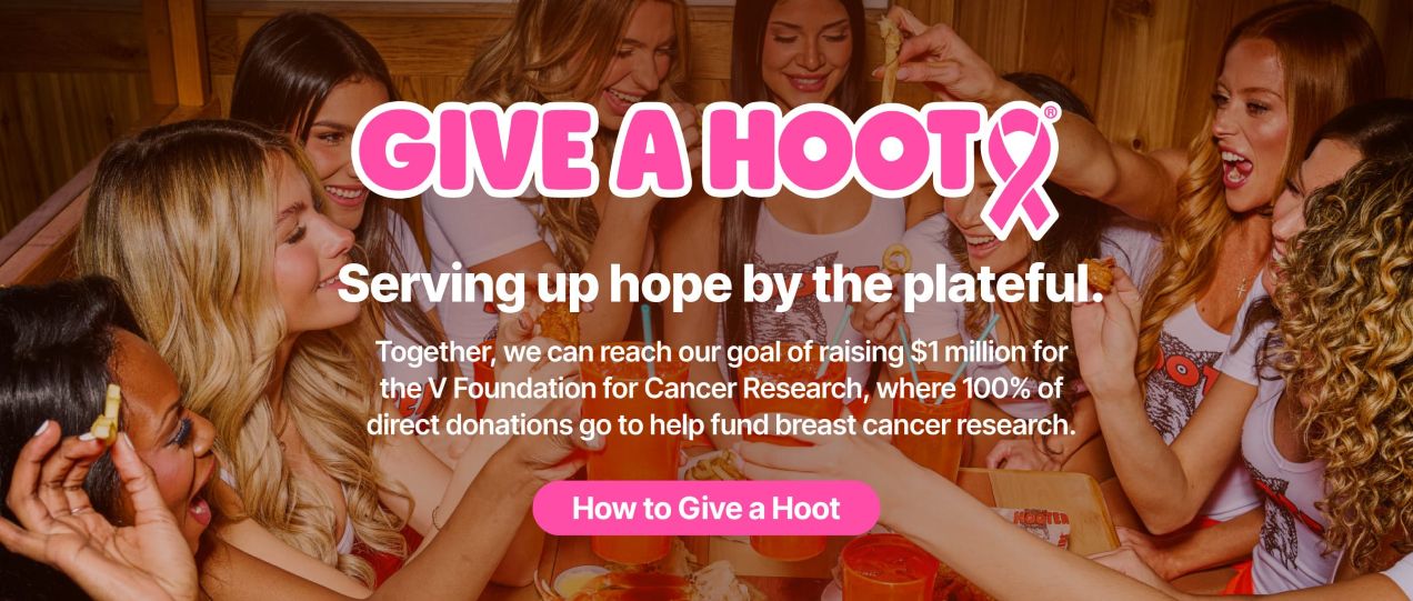 Give a Hoot | Serving up hope by the plateful. Together, we can reach our goal of raising $1 million for the V Foundation for Cancer Research, where 100% of direct donations go to help fund breast cancer research. Button: How to Give a Hoot